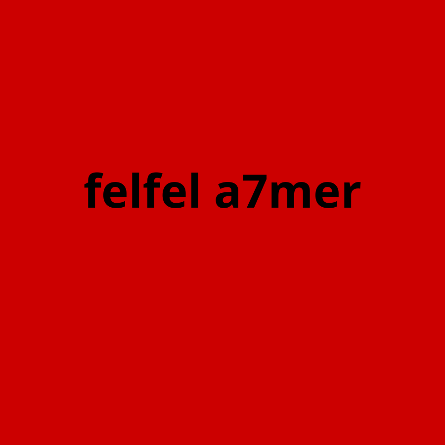 felfel a7mer